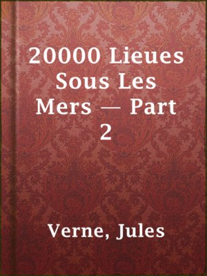cover image of 20000 Lieues Sous Les Mers — Part 2